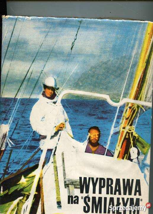 Wyprawa na Śmiałym Bronisław Siadek Rok wydania 1969 Szczecin