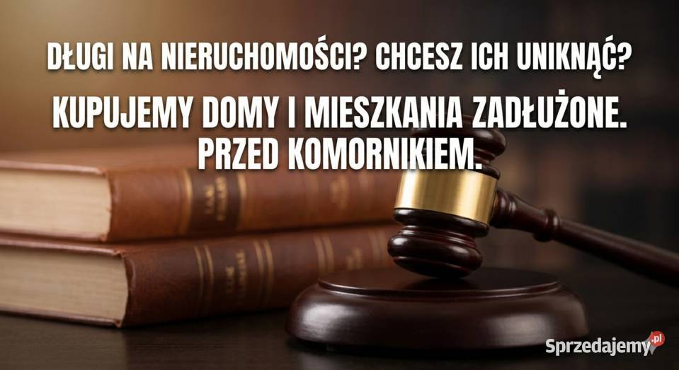 Nieruchomości zadłużone Warszawa