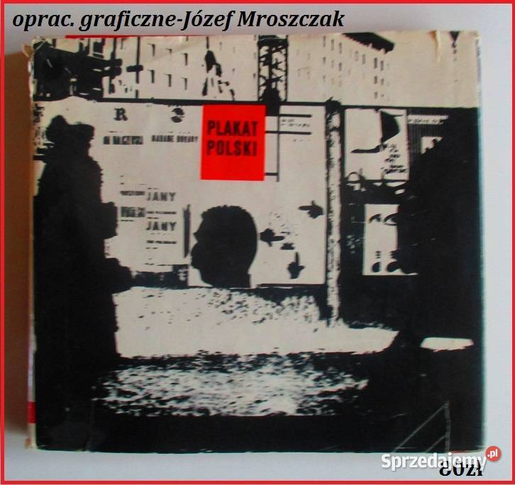 PLAKAT POLSKI/1968/Józef Mroszczak / plakat / grafika