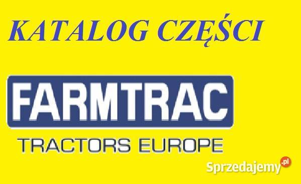 Katalogi części do ciągników marki FARMTRAC Białystok