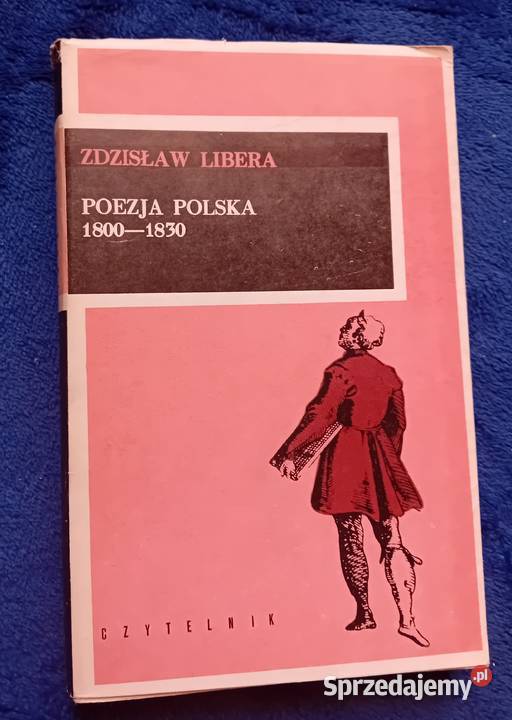 Zdzisław Libera Poezja polska 18001830 Czytelnik Koźminek