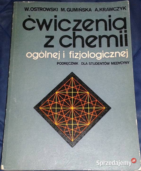 Ćwiczenia z chemii ogólnej i fizjologicznej sprzedam