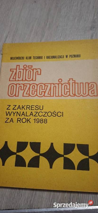 Pierwsze wydanie Zbiór orzecznictwa wynalazczość