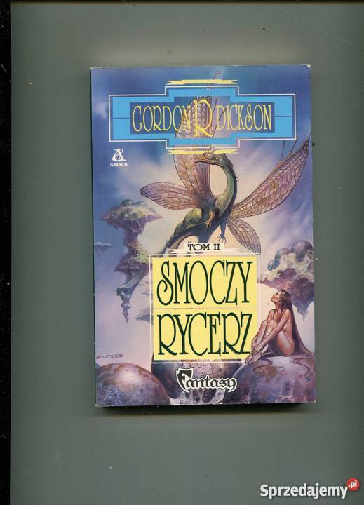 Smoczy rycerz TII Gordon RDickson Pozostałe Szczecin