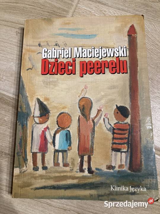 Dzieci Peerelu Gabriel Maciejewski