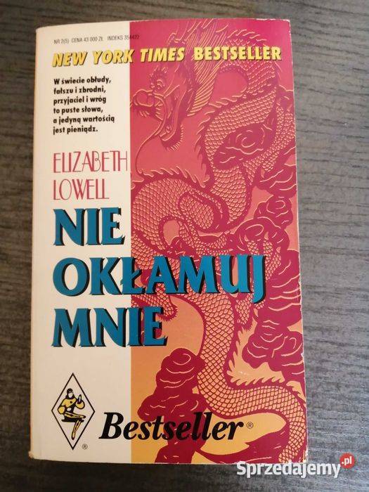 Nie Okłamuj Mnie Elizabeth Lowell książka Gdynia