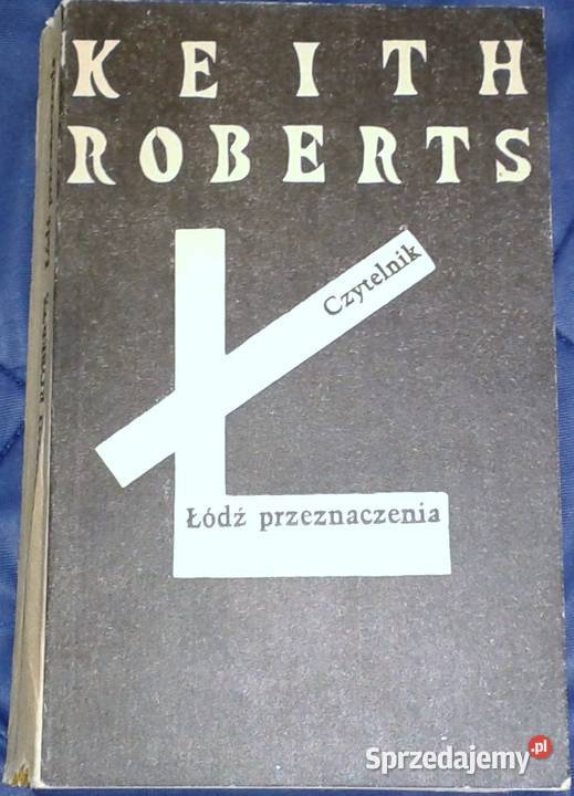 Łódź przeznaczenia Keith Roberts lubelskie