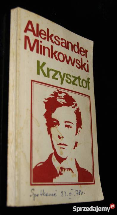 Aleksander Minkowski Krzysztof Rok wydania 1978 lubelskie