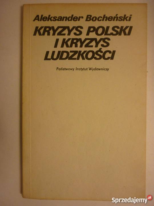 KRYZYS POLSKI I KRYZYS LUDZKOŚCI BOCHEŃSKI Łódź