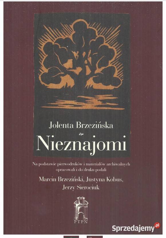Nieznajomi Jolenta Brzezińska Łódź