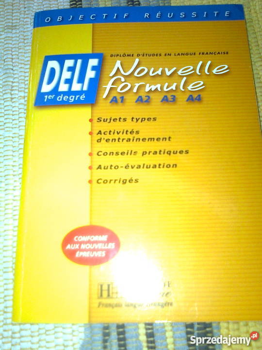 DELF Nouvelle Formule A1 A2 A3 A4 Warszawa