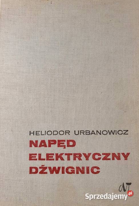 Napęd Elektryczny Dźwignic Heliodor Urbanowicz Osięciny