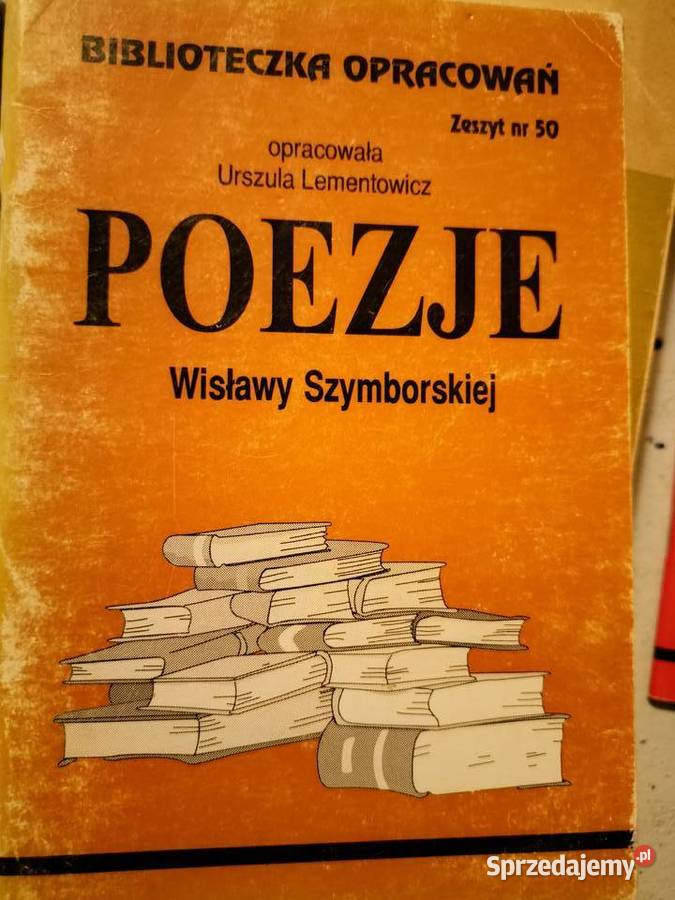 Poezje Szymborska biblioteka analiz literatury Książki naukowe i popularnonaukowe Warszawa