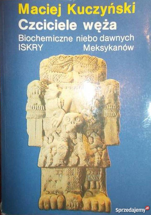 CZCICIELE WĘŻA BIOCHEMICZNE NIEBO DAWNYCH Rok wydania 1990 Włocławek sprzedam