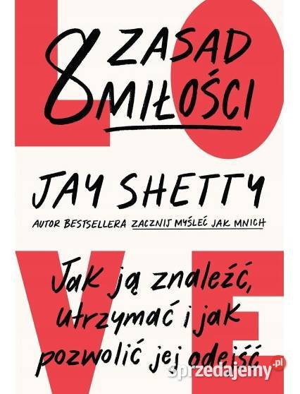 8 zasad miłości Jay Shetty Głogów