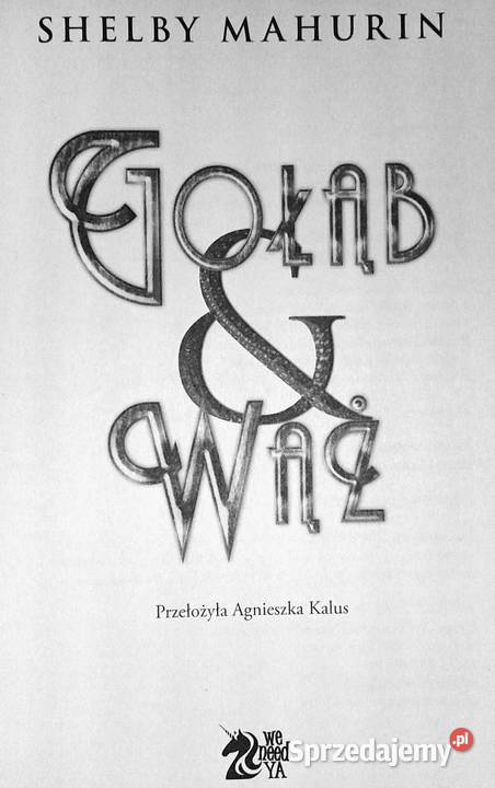 Gołąb i Wąż Shelby Mahurin Chełm