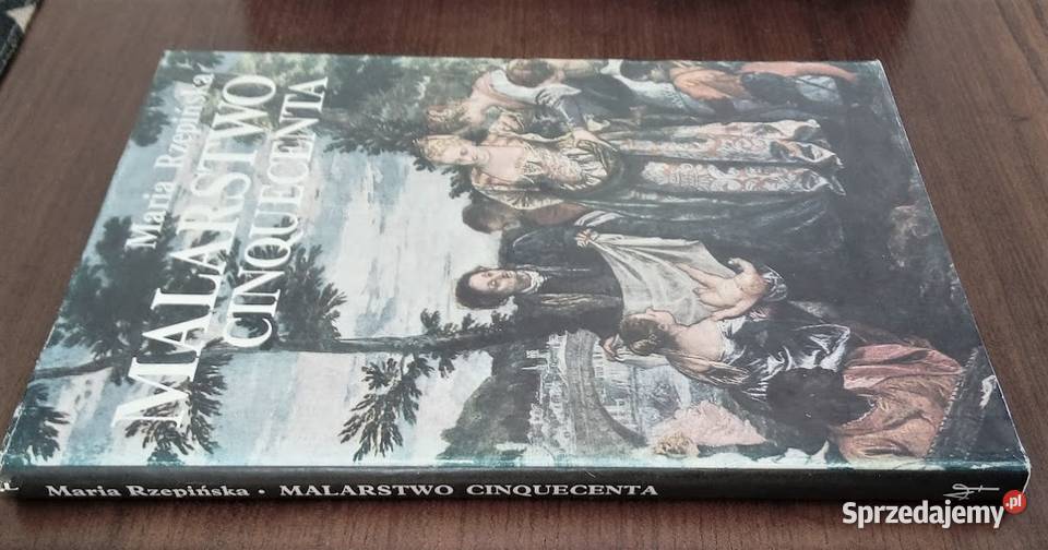 Malarstwo Cinquecenta M Rzepińska wielkopolskie Poznań