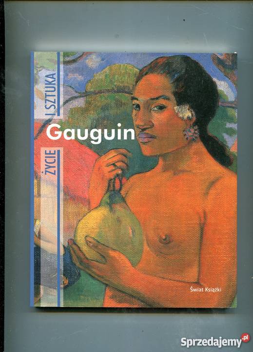 Gauguin Życie i sztuka Fiorella Nicosia zachodniopomorskie Szczecin