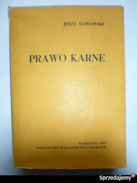 PRAWO KARNE JERZY ŚLIWOWSKI Łódź sprzedam
