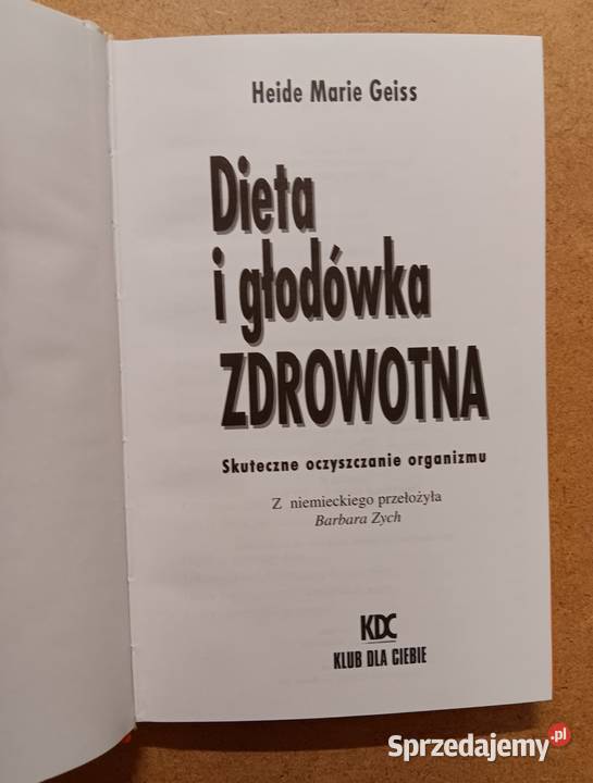 Heide Marie Geiss Dieta i głodówka zdrowotna Białystok
