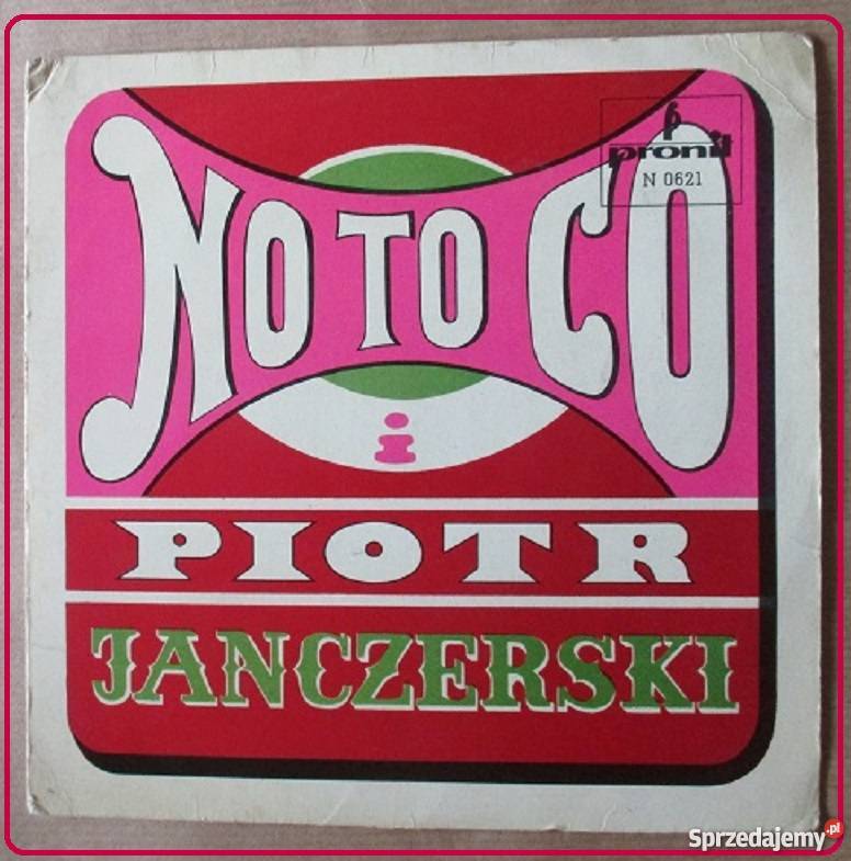 NO TO CO Piotr Janczerskipłyta winylowa 1970 łódzkie Łódź