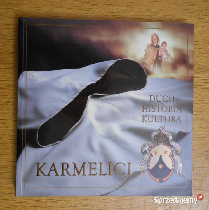 Rafał Róg Karmelici Duch Historia Kultura lubelskie sprzedam