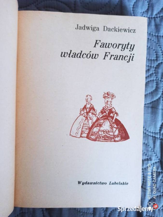 FAWORYTY WŁADCÓW FRANCJI JDackiewicz Warszawa