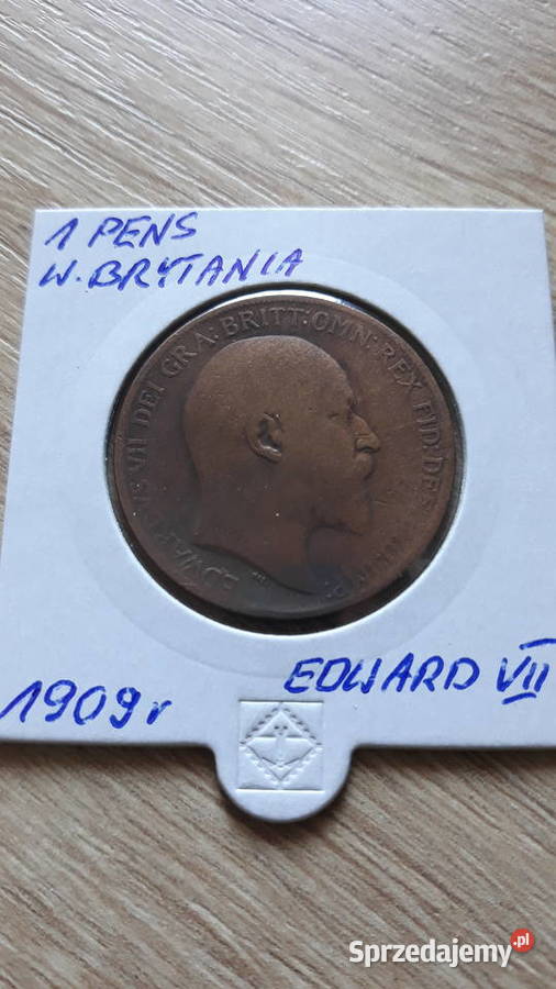 1 Pens 1909 rEdward VII WBrytania rzadkość Numizmatyka Konin sprzedam