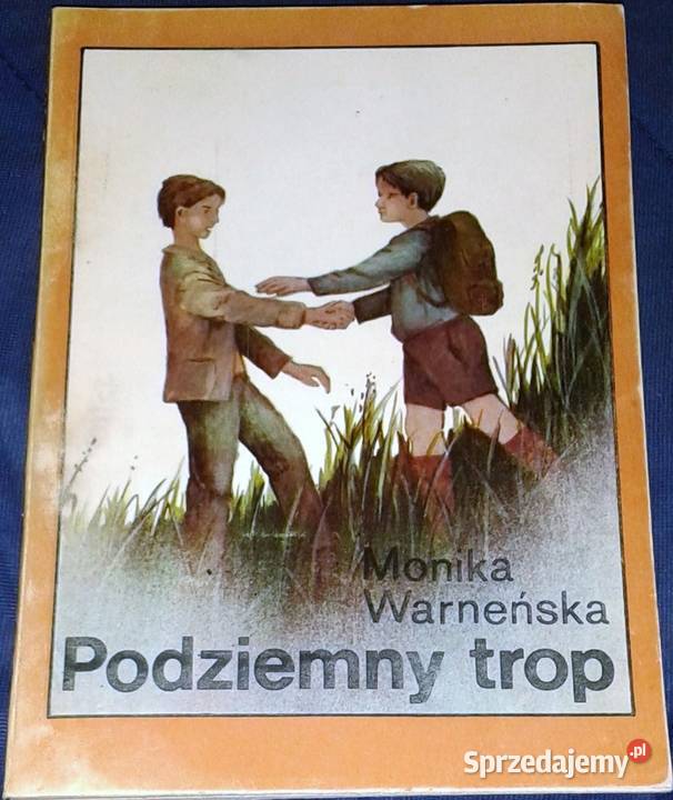 Podziemny trop Monika Warneńska Pozostałe Chełm