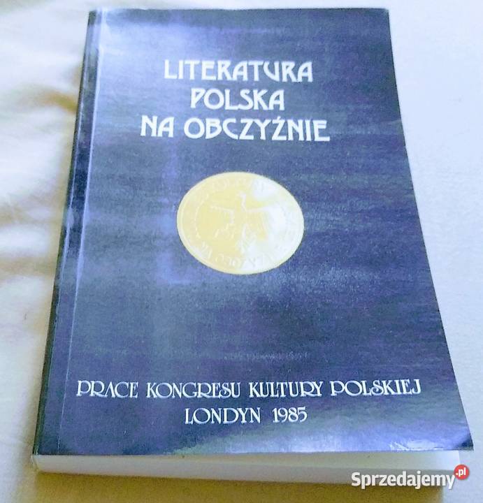 Literatura polska na obczyźnie V 5 Bujnowski pomorskie sprzedam