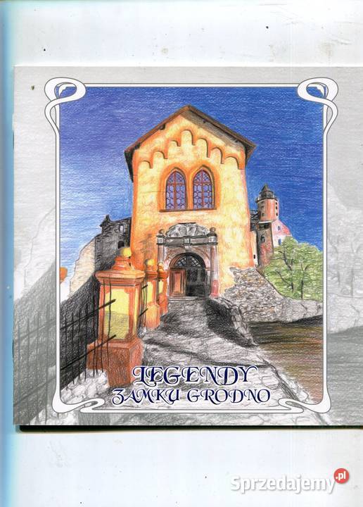 Legendy Zamku Grodno Miłosz Lassota Anna Motyka Szczecin sprzedam