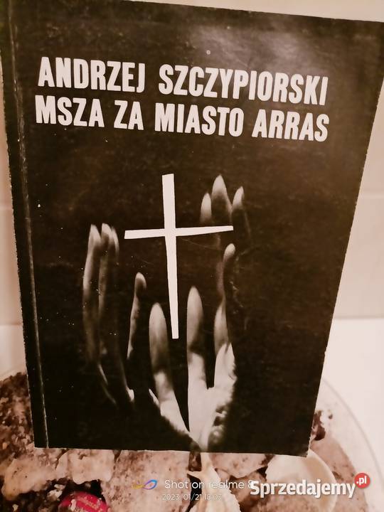 Szczypiorski Msza miasto Arras książki Warszawa Proza i poezja sprzedam