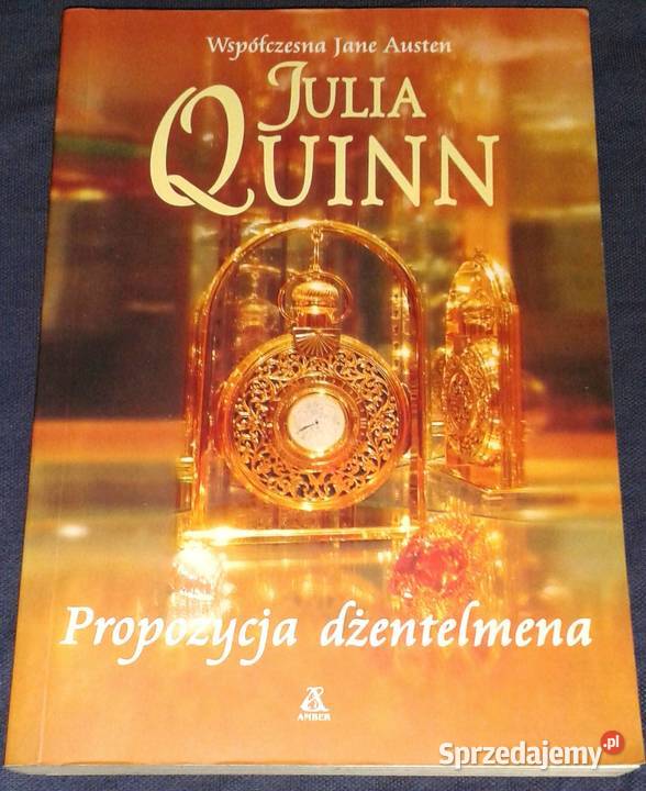 Propozycja dżentelmena Julia Quinn Pozostałe Chełm