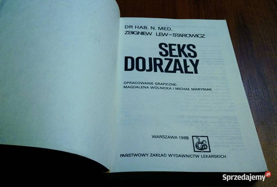 Seks dojrzały Zbigniew LewStarowicz seks, relacje partnerskie Poradniki, albumy i reportaże