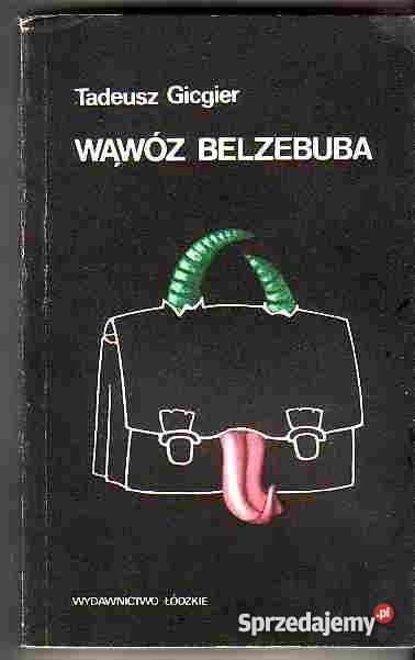 3035 WĄWÓZ BELZEBUBA OPOWIASTKI WSPÓŁCZESNE TADE małopolskie Czyrna