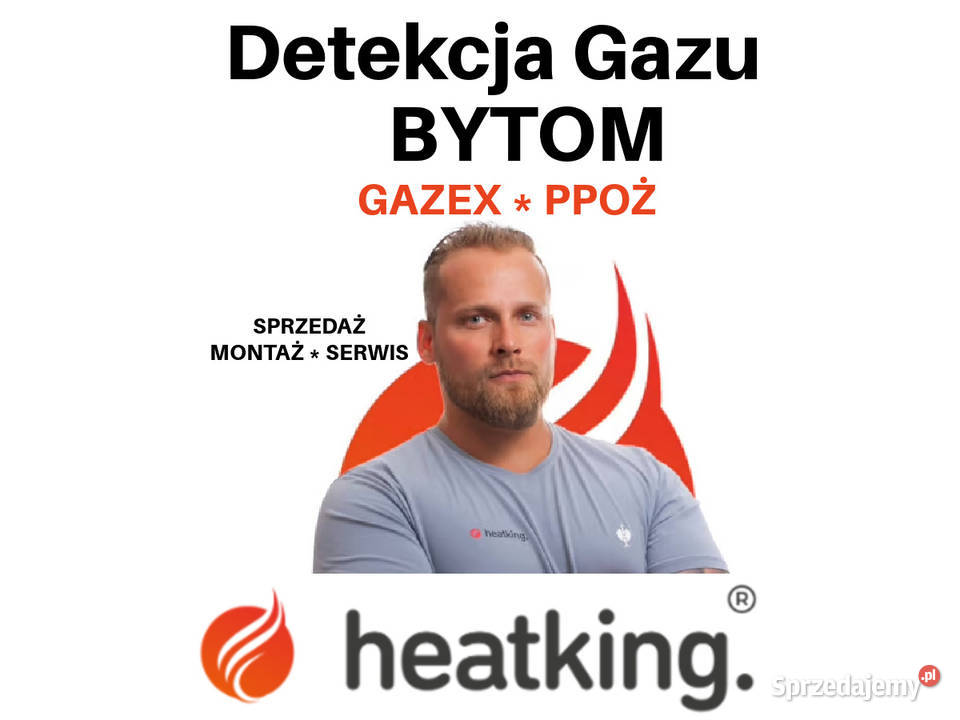 Detekcja Gazu Gazex PPOŻ Bytom Heat King