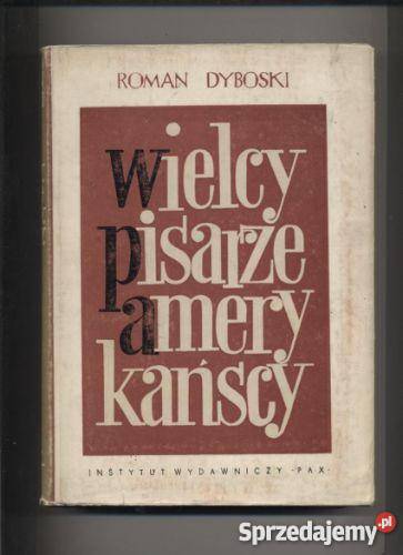 Wielcy pisarze amerykańscy Szczecin sprzedam