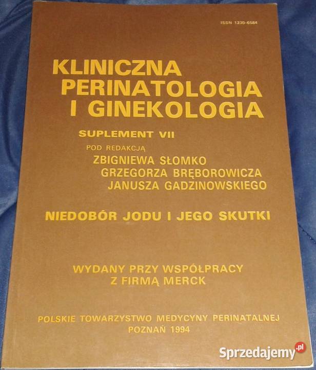 Kliniczna perinatologia i ginekologia Zbigniew Chełm