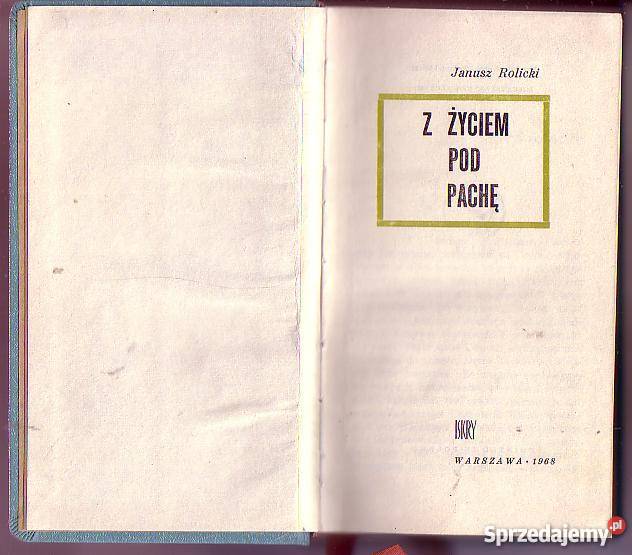 5603 Z ŻYCIEM POD PACHĘ JANUSZ ROLICKI Czyrna sprzedam