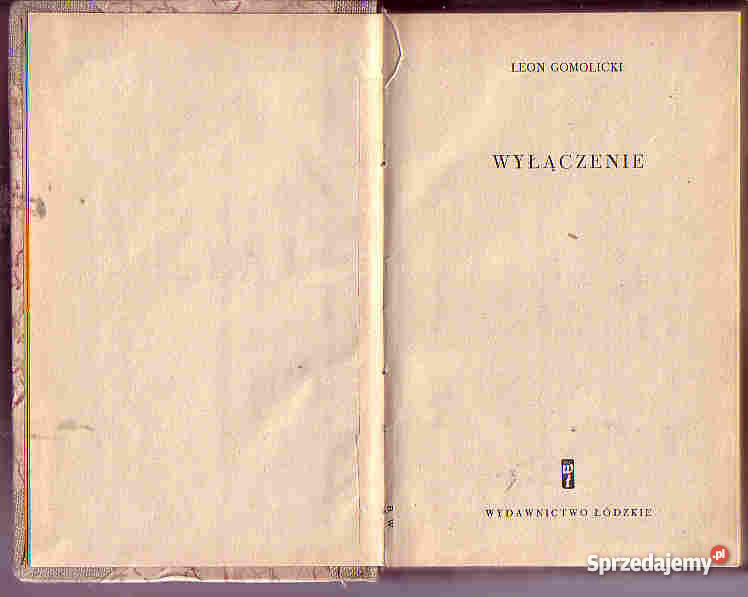 4309 WYŁĄCZENIE LEON GOMULICKI literatura piękna - proza polska małopolskie Czyrna