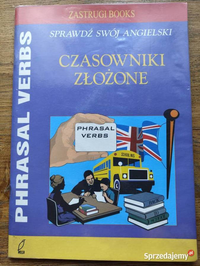 swój angielski Czasowniki złożone Phrasal Verbs angielski Książki do nauki języka obcego Kultura i Rozrywka