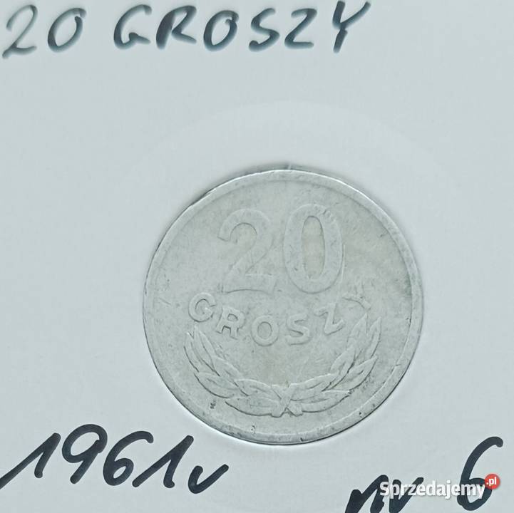 20 Groszy 1961 r 6 PRL Konin