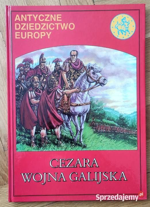 Cezara wojna galijska Aleksander Wojciech Tuchola