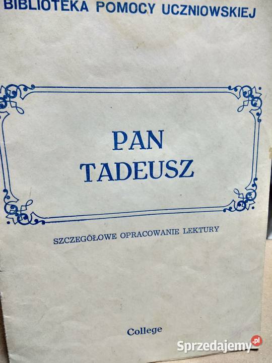 Pan Tadeusz Mickiewicz opracowanie Warszawa