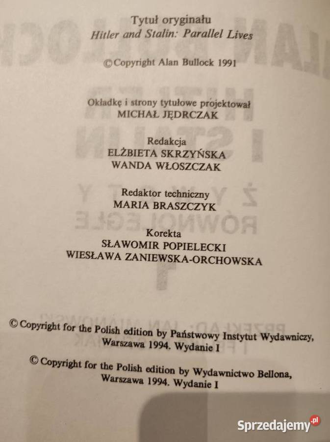 Alan Bullock Hitler i Stalin Żywoty równoległe Kielce