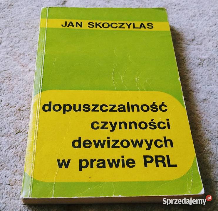 Dopuszczalność czynności dewizowych w prawie PRL Gdańsk