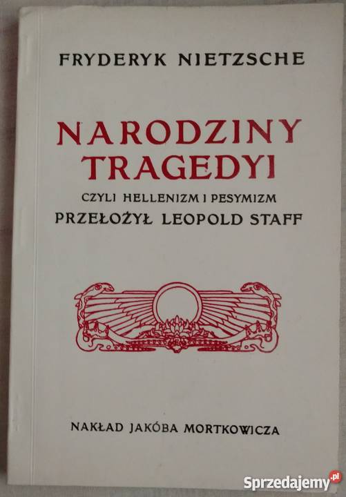 Nietzsche F Narodziny tragedyi reprint 1907r Warszawa