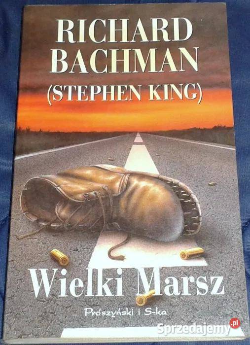 Wielki marsz Richard Bachman Stephen King Pozostałe lubelskie
