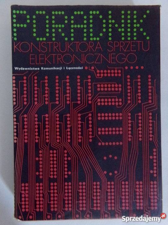 PORADNIK KONSTRUKTORA SPRZĘTU ELEKTRONICZNEGO