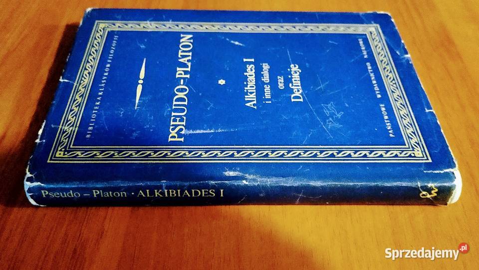 Alkibiades I i inne dialogi Definicje Gdańsk
